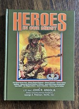 Heroes In Our Midst- Vol 4; First Edition; “479” of 500 Author Signed Hardcover picture