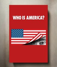 Who Is America? 8x12 Metal TV Show Poster Sign picture
