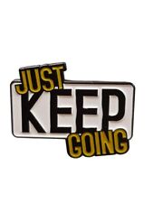 Just Keep Going Mental Health Enamel Lapel Pin Badge Brooch picture
