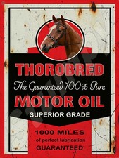 Thorobred Motor Oil Metal Sign 9