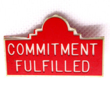 Commitment Fulfilled Lapel Pin Vintage Red White Motivational picture