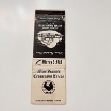 Miss Jeanne's Crossroads Tavern French Cuisine Vintage Matchbook Cover TMB52-2 picture