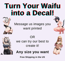 Custom Waifu Weatherproof Anime Sticker 6