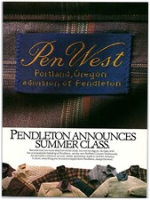 1985 Pendleton Print Ad, Announces Summer Class Pen West Label Portland Oregon picture
