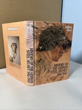 History Of The German Steel Helmet 1916-1945 by Ludwig Baer 2001 Book picture