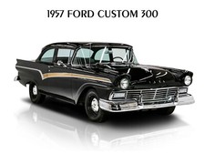 1957 Ford Custom 300 NEW METAL SIGN: Original Look Restoration picture