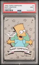 1990 Topps Simpsons Stickers #4 Bart Simpson PSA 9 Rookie “Don’t Have a Cow Man” picture