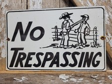 VINTAGE NO TRESPASSING PORCELAIN SIGN OLD FARM RANCH PRIVATE PROPERTY AMERICANA picture