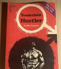 TENDERLOIN HUSTLER - 1982 WES CRANSTON- GREENLEAF  VTG PULP NOVEL GAY INTEREST picture