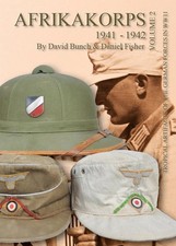 Afrikakorps: Tropical Artifacts of the German Forces in World War II, Vol. 2 picture