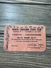 Vintage 1979 North Carolina State Fair Ticket Raleigh NC Exhibitor Concessionair picture
