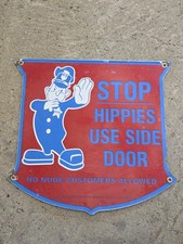 Vintage 1969 WOODSTOCK HIPPIES USE SIDEDOOR Porcelain Sign RARE picture
