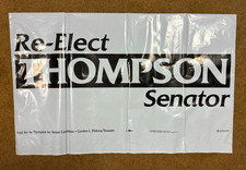 Vintage Re-Elect THOMPSON for U.S. Senate Political Campaign Yard Sign 32
