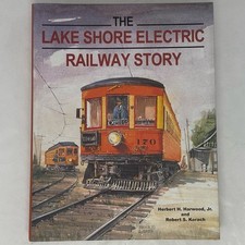 Lake Shore Electric Railway Story Harwood Korach 2000 HCDJ Interurban Ohio picture