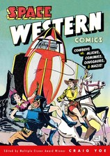 Space Western Comics: Cowboys vs. Aliens, Commies, Dinosaurs, & Nazis, Gibson, picture
