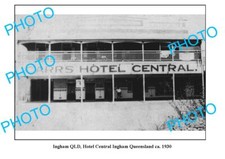 OLD LARGE PHOTO INGHAM QUEENSLAND CARRS CENTRAL HOTEL c1930 picture