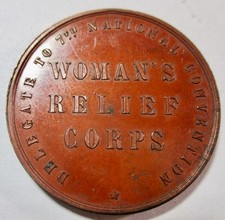 CIVIL WAR GAR WOMAN'S RELIEF CORPS RARE MEDAL--FORMED IN 1885 TO WORK WITH GAR picture
