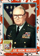 LT. GEN. Kelly #160 1991 Topps Desert Storm - - Near Mint or Better picture