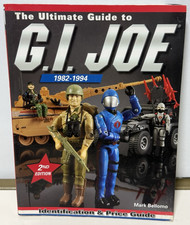G.I.JOE THE ULTIMATE GUIDE TO G.I.JOE 82-94 2ND EDITION Mark Bellomo 2009 #9 picture
