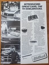 1984 Edelbrock Vintage Print Ad, Camaro Mustang Suburban Car Parts Intake Chrome picture