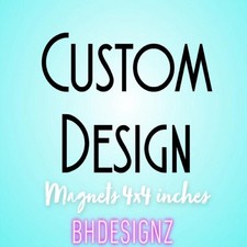 Custom Design Picture MAGNET Refrigerator Decal 4x4 Personalize Gift Car Office picture