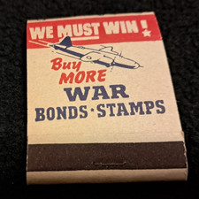 Rare Mint NOS WWII Buy More War Bonds and Stamps We Must Win Matchbook Full Book picture