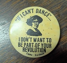 Vintage Emma Goldman  Anarchist  Femminist WOMENS EQUAL RIGHTS Protest Cause Pin picture