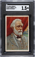 Robert E. Lee 1911 T68 Royal Bengals SGC 1.5 Heroes History (Miners Extra) Card picture