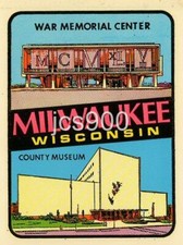 VINTAGE MILWAUKEE WISCONSIN TRAVEL DECAL WAR MUSEUM 2 SCENE SOUVENIR STATE IMPKO picture