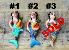 Grp 2 Mermaid Pineapple SOLD SEPARATELY Clay Ornaments Handmade Mexican Folk Art picture