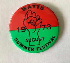 Watts Summer Festival August 1973 Vintage pinback button Black  Pride picture