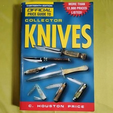 13th Edition Official Price Guide To Collector Knives C. Houston Price VERY GOOD picture