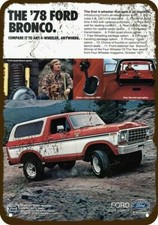 1978 FORD BRONCO SUV 4 X 4 Vintage Look DECORATIVE REPLICA METAL SIGN picture