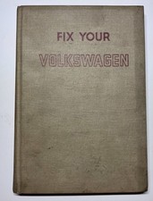 Vintage 1962 Fix Your Volkswagen VW Repair Manual Jud Pervis Goodheart-Willcox picture