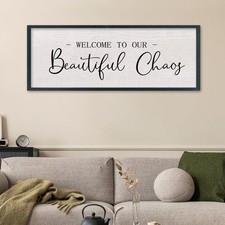 Comurdyo Welcome To Our Beautiful Chaos Sign 32