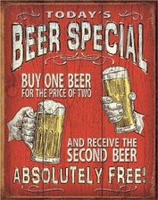Today's Beer Special buy one beer Tin Sign wall decor 12.5