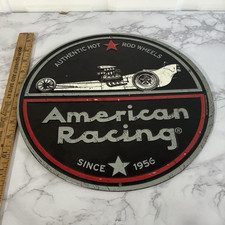 American Racing Authentic Hot Rod Wheels Round Sign/Plaque Since 1956 picture