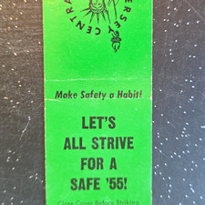 vintage green Safety Center “Let’s All Strive For A Safe ’56” matchbook cover picture