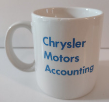 Chrysler Motors Accounting Quality It all adds up Coffee Mug Vintage picture