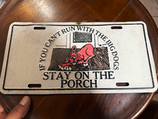 Vintage If You Can't Run With The Big Dogs