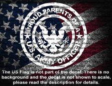 Proud Parents Of A US Army Officer Vinyl Decal picture