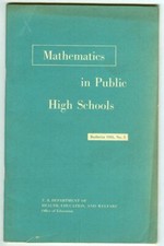 MATHEMATICS in PUBLIC HIGH SCHOOLS by Kenneth E. Brown Bulletin 1953, No. 5 picture