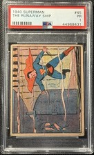 1940 Gum Inc Superman #45 The Run Away Ship PSA 1 Well Centered picture