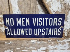 VINTAGE BROTHEL PORCELAIN SIGN OLD HOTEL NO MEN ALLOWED UPSTAIRS SAILOR NAVY USA picture