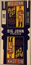 Antique 1920s Big John Plug Cut Tobacco Double Label 🚬 John Weisert St Louis MO picture