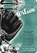 1945 WILSON Sports Equipment Baseball Glove ***DECORATIVE REPLICA METAL SIGN*** picture