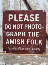 VINTAGE AMISH PORCELAIN SIGN OLD DONT PHOTOGRAPH AMISH FOLK LANCASTER COUNTY PA picture