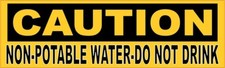 10x3 Caution Non-Potable Water Do Not Drink Sticker Container Safety Sign Decal picture