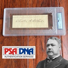 CHESTER A. ARTHUR Autograph Cut Signature Signed AS PRESIDENT 1882 * PSA picture