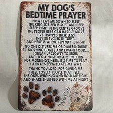 Metal Sign My Dog's Bedtime Prayer Retro Décor Wall Art 12x8 picture